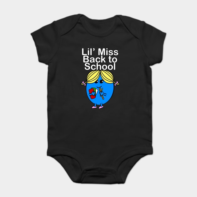 Lil Miss Back To School Baby Bodysuit by belownormal